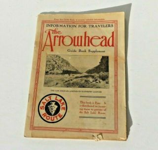 The Arrowhead Salt Lake Route Railroad Train Guide Book Supplement Los Angeles