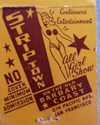 Strip Town On The Old Barbary Coast San Francisco California Match Book Cover