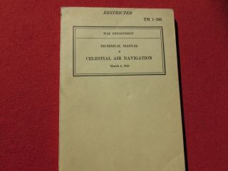 War Department Tm 1 - 206 Technical Book Celestial Air Navigation Pilot 1941