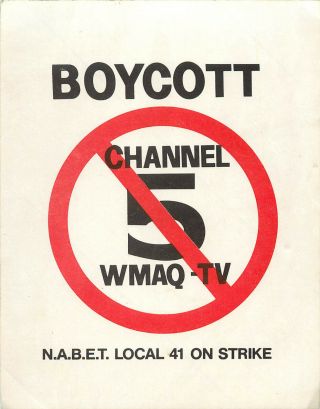 Sticker Boycott Channel 5 Wmaq Tv N.  A.  B.  E.  T.  Local 41 On Strike Chicago 1987