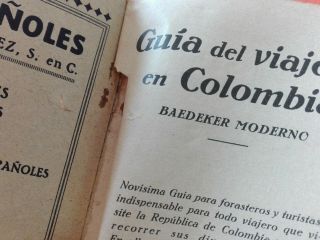 1928 Antique guide of the traveler in Colombia booklet RARE 3