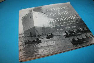 Book: Olympic Titanic Britannic Illustrated History 2012