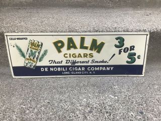 1930s Palm Cigars Embossed Tin Sign De Nobli Cigar Company NY Smoke Tobacco 3