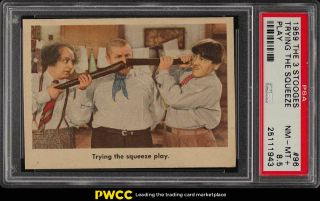 1959 Fleer The 3 Stooges Setbreak Trying The Squeeze Play 96 Psa 8.  5 (pwcc)