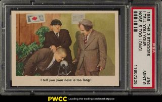 1959 Fleer The 3 Stooges Setbreak Your Nose Is Too Long 94 Psa 9 (pwcc)
