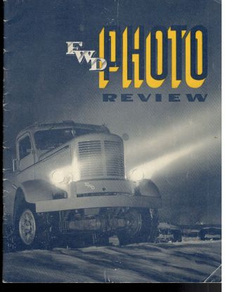 Fwd Truck Wisconsin Photo Review Brochure 40s 50s Four Wheel Drive Co.