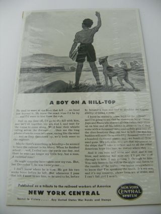 December 1942 Print Ad York Central Railroad " A Boy On A Hill - Top " Tribute