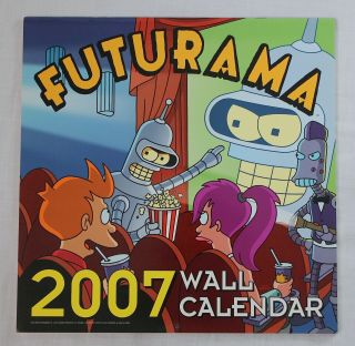 Vintage Futurama 2007 Wall Calendar Bongo Comics Rare Groening Fry Bender Leela