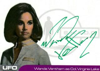 Ufo Series 2 Ultra Rare Wanda Ventham As Col.  Virginia Lake Test Auto Card 8/8