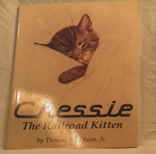 Chessie The Railroad Kitten Illustrated Book