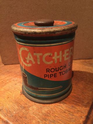 Vintage Catcher Rough Cut Tobacco Advertising Canister Tobacciana