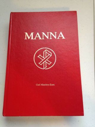 Manna Meditations On The Life And Teachings Of Our Lord Jesus Christ