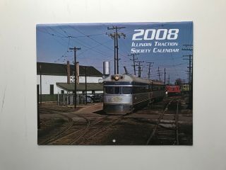 2008 Illinois Traction Society Calendar Illinois Terminal Railroad