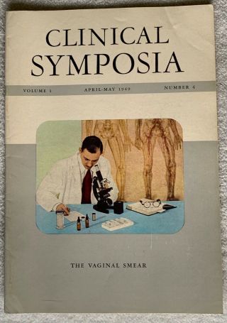 Ciba Clinical Symposia 1949 Volume 1,  Number 4