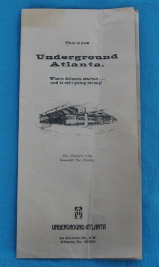 Underground Atlanta Visitors Guide And Map,  Late 1960 
