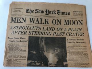York Times July 21,  1969 Men Walk On Moon First Section 18 Pgs Late City Ed