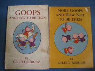 Goops How To Be Them & More Goops How Not To Be Them Pbs Gelett Burgess Grolier