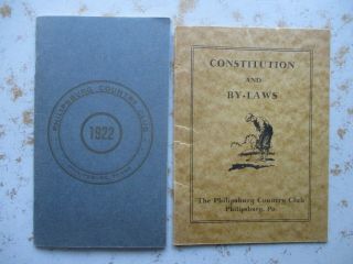 Phillipsburg Pennsylvania Country Club Constitution & By - Laws Booklets 1922 & ?