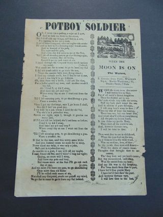 C.  1820 Broadside Ballad - Potboy Soldier & When The Moon Is On The Waters