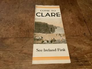 Come To Clare " See Ireland First " Lisdoonvarna Kilkee Lahinch Vintage Brochure