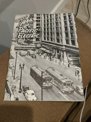 1945 Pacific Electric Railway - Marketing Booklet
