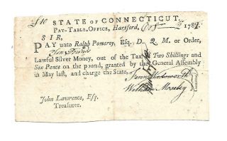 Revoluionary War.  State Of Connecticut Pay - Table Office Voucher 1782
