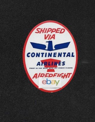Continental Airlines Air Freight Baggage/cargo Label Viscount Jet Powered Flight