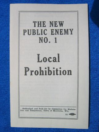 Anti Prohibition Pamphlet The Public Enemy No.  1 Local Alcohol Beer Ban 1934
