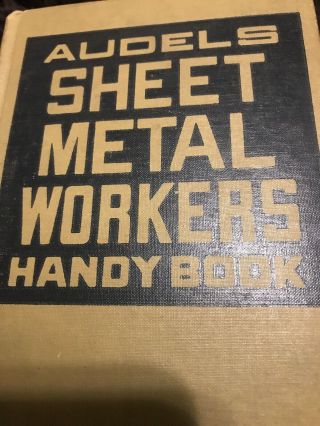 Vintage 1950 Reprint Audels Sheet Metal Workers Handy Book