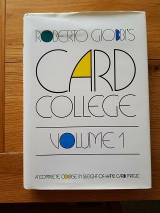 Roberto Giobbi Card College Vol 1 Hardback