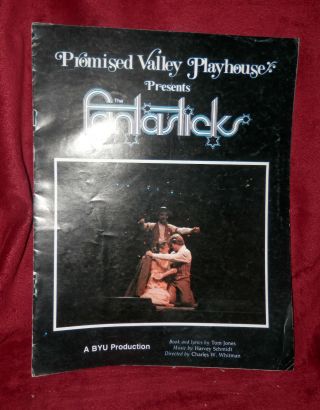 1977 Byu Promised Valley Playhouse Presents Fantasticks Brigham Young University
