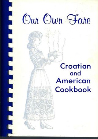 Milwaukee Wi 1978 Sacred Heart Catholic Church Ethnic Croatian Recipes Cook Book