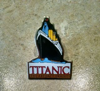Titanic The Artifact Exhibit Pin