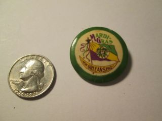 Vintage 1912 Mardi Gras Pin Button Orleans,  Louisiana