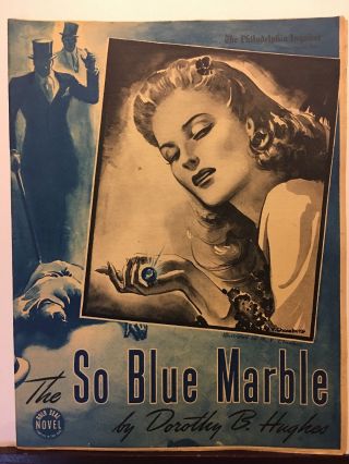 Vintage 1942 Newspaper Gold Seal Novel “the So Blue Marble” By Dorothy B.  Hughes