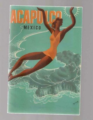 Acapulco Mexico,  Resort Town Tropical Paradise,  Souvenir Travel Booklet,  C1950