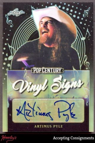 2019 Leaf Pop Century Metal Vinyl Signs Black Artimus Pyle Autograph Auto 8/10