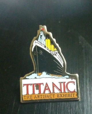 Titanic,  The Artifact Exhibit,  Lapel Pin