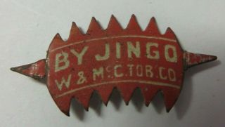 Vintage Indian Plug Chewing Tobacco Tin Tag By Jingo W & Mcc Antique Advertising