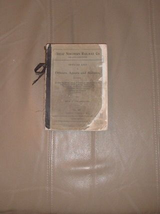 Great Northern Railroad Co.  1945 Official List Of Officers Agents And Stations