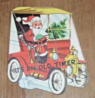 Vintage Christmas Card Old Time Car W/santa In It,  Springy Santa Inside