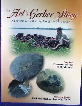 " The Art Gerber Story " Featuring Treasures Of The Crib Mound Book
