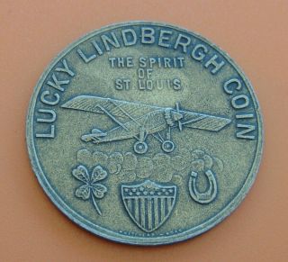1927 Charles Lindbergh: Spirit Of St.  Louis Brass Token; Lucky Lindberg Coin