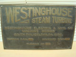 Brass - Bronze Westinghouse Steam Turbine Builders Plate 16x10 Vg,  Deal