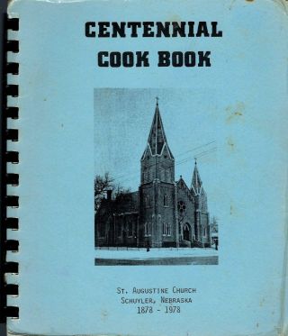 Schuyler Ne 1978 St Augustine Catholic Church Cook Book Ethnic Bohemian Czech