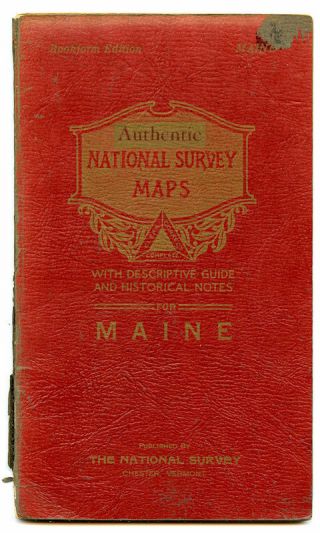 1939 The Authentic Map Of Maine Published By The National Survey Maps Booklet