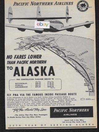 Pna Pacific Northern Airlines 1956 To Alaska Constellation Lowest Fares Ad