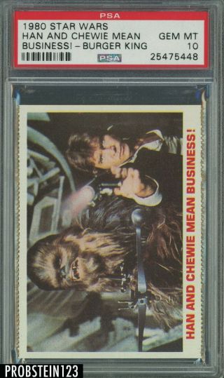 1980 Topps Star Wars Burger King Han And Chewie Mean Business Psa 10 Gem