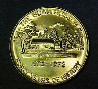 1932 - 1972 Guam Museum,  Guam Usa Where America 
