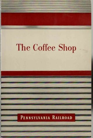 Pennsylvania Railroad Morning Congressional Menu 1952 " The Coffee Shop "